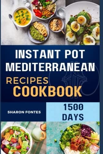 Instant Pot Mediterranean Diet Recipes Simple And Delicious Pressure Cooker Mediterranean Diet