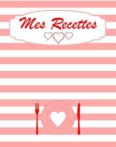 Livre De Recettes Personnalisable à Remplir - 120 Recettes, Format A4, Cadeau Pour Cuisinier (Fête Des Mères)