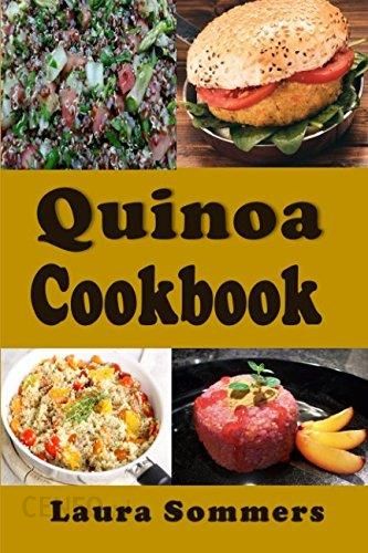 Quinoa Cookbook - Literatura obcojęzyczna - Ceny i opinie - Ceneo.pl