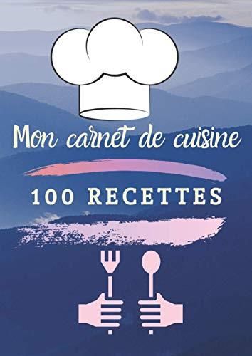 Mes Recettes Favorites: Le Carnet ? Compl?ter - Livre De Cuisine Personalis