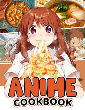 Gastronogeek Anime Cookbook (Hardcover) | Crunchyroll Store