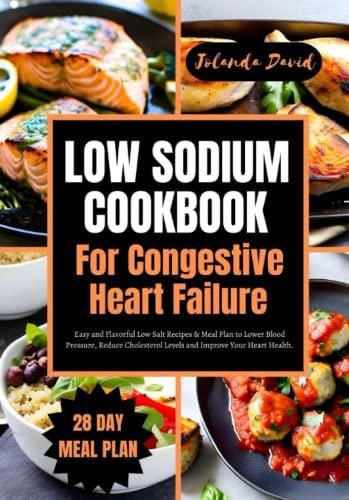 low-sodium-cookbook-for-congestive-heart-failure-easy-and-flavorful