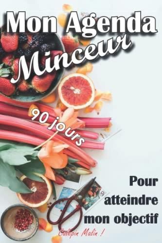 Agenda Minceur 90 jours - Journal régime alimentaire à compléter