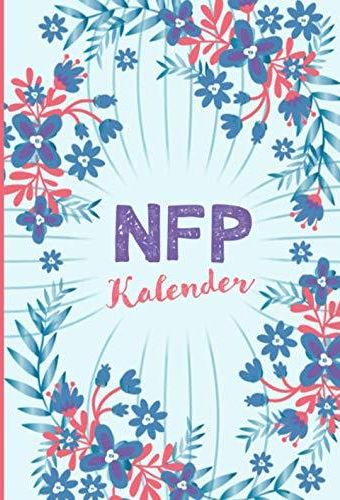 NFP KALENDER: Zyklustagebuch: symptothermale Verhütung & natürliche