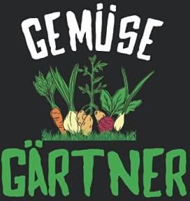 Gemüse Gärtner Garten Notizbuch Tagebuch Literatura obcojęzyczna