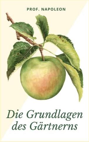 Die Grundlagen des Gärtnerns und Gartenbaus Bauen Sie Ihre eigene Farm