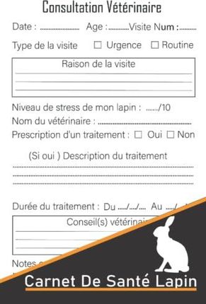 Carnet De Santé Lapin: Carnet de suivi médical pour lapin à remplir. fiches  de soins pour s'occuper de sa santé et le comprendre. Notez les vaccins, l  - Literatura obcojęzyczna - Ceny