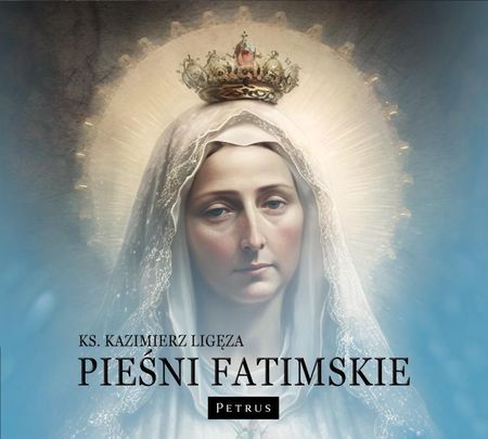 Pieśni fatimskie Książka audio CD/MP3 Kazimierz Ligęza