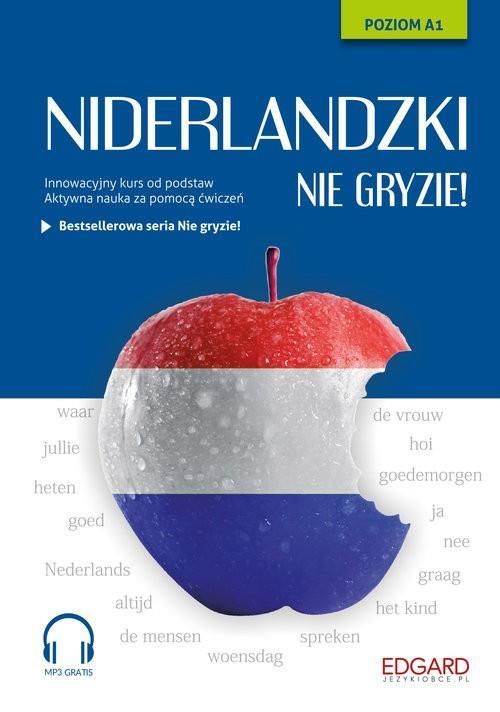 Niderlandzki Nie Gryzie! Poziom A1 - Ceny I Opinie - Ceneo.pl