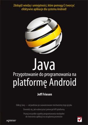 Java. Przygotowanie do programowania na platformę Android. eBook. ePub