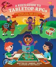 Zdjęcie A Kid's Guide to Tabletop RPGs - Tychy