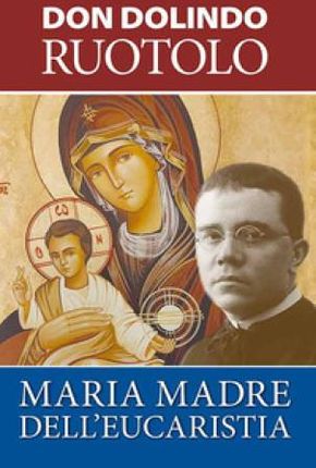 Maria, Madre dell'eucaristia