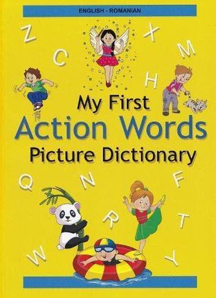 English-Romanian - My First Action Words Picture Dictionary Choudry, Nooruddean