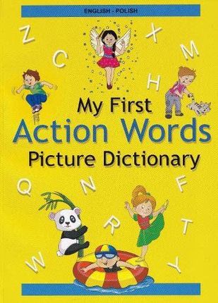 English-Polish - My First Action Words Picture Dictionary Adams, Blessin