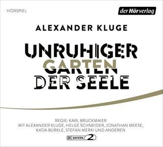 Unruhiger Garten der Seele Kluge, Alexander Literatura obcojęzyczna