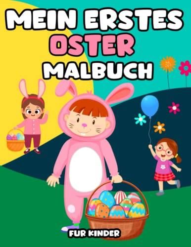 Mein Erstes Oster Malbuch F R Kinder Mein Erstes Gro Es Malbuch Literatura Obcoj Zyczna