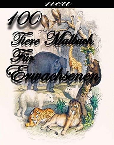 Tiere Malbuch F R Erwachsenen Entspannende Zeichnungen Von Tieren Literatura Obcoj Zyczna