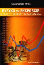 Zdjęcie Ryzyko w eksporcie. Metody i sposoby ograniczania - Legnica