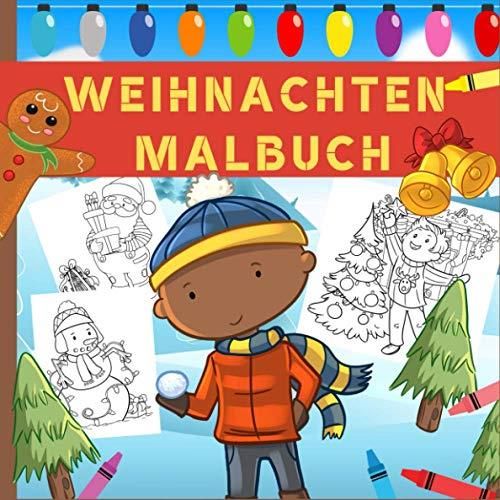 Weihnachten Malbuch Weihnachtsmalbuch für Kinder Elfen Rentiere Weihnachtsmann und vieles