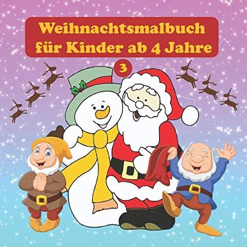 Weihnachtsmalbuch für Kinder ab 4 Jahre 30 Winter und Weihnachtsbilder