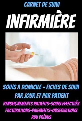 Carnet de suivi INFIRMIERE :cadeau pour infirmiere-guide infirmier-livre  soins a domicile-agenda infirmiere-carnet infirmière: infirmière accessoire  . - Literatura obcojęzyczna - Ceny i opinie 