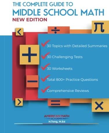 The Complete Guide To Middle School Math Book Grades 6-8: Pre-algebra 