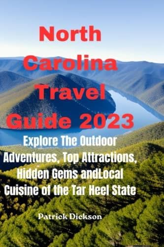 north carolina travel guide 2023