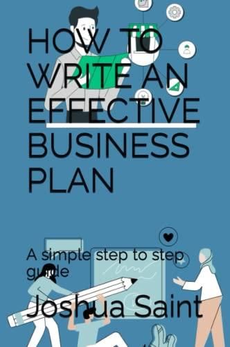 how-to-write-an-effective-business-plan-a-simple-step-to-step-guide