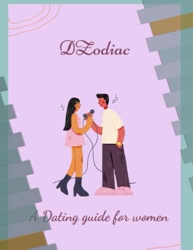 Dzodiac A Dating Guide For Women Literatura Obcojęzyczna Ceny I Opinie Ceneopl 5194