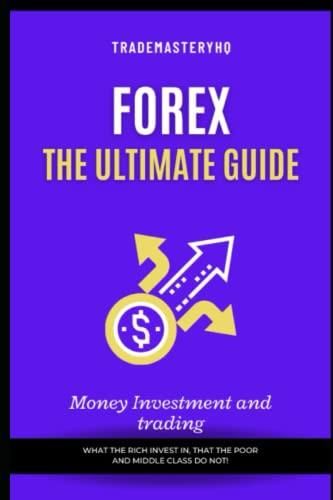 Ultimate Guide To Forex Trading - Literatura Obcojęzyczna - Ceny I ...