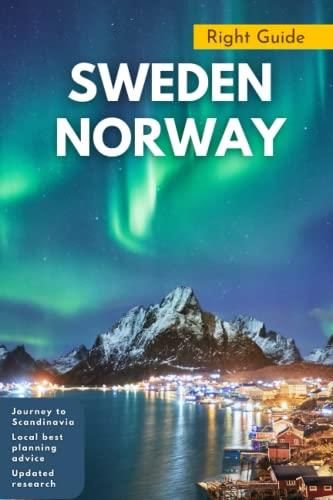 sweden norway travel guide by don allen