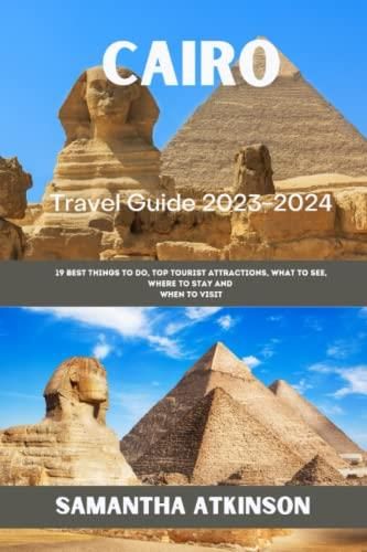 CAIRO TRAVEL GUIDE 2023 2024 19 BEST THINGS TO DO TOP TOURIST   I Cairo Travel Guide 2023 2024 19 Best Things To Do Top Tourist Attractions What To See Where To Stay And When To Visit 