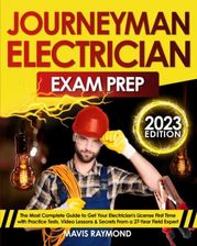 Journeyman Electrician Exam Prep: 2023 Edition , The Complete Study ...