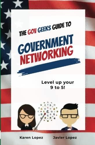 The Gov Geeks Guide to Government Networking - Literatura obcojęzyczna ...