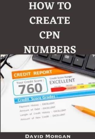 How To Create CPN Numbers: A Comprehensive Guide to Obtain a CPN Number