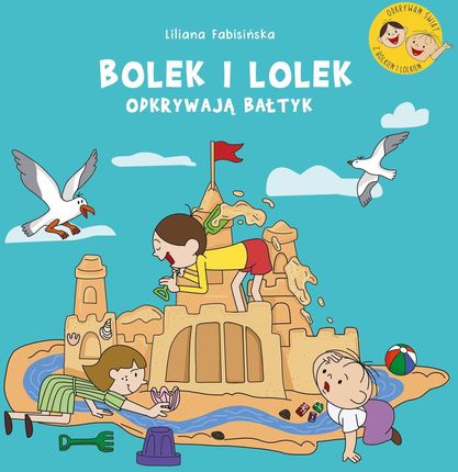 Bolek i Lolek odkrywają Bałtyk