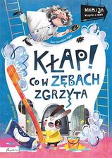 Zdjęcie Wiem i ja. Kłap! Co w zębach zgrzyta - Gryfino