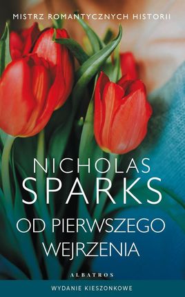 Od pierwszego wejrzenia Nicholas Sparks - zakładka do książek