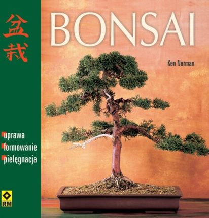 Bonsai Uprawa formowanie pielgnacja - Ceny i opinie - Ceneo.pl