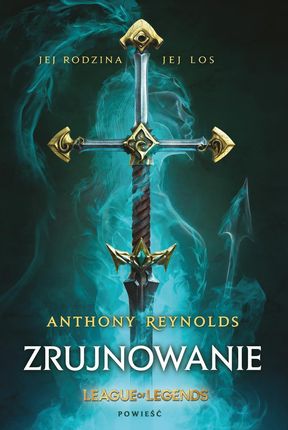 League of Legends: Zrujnowanie (E-book)