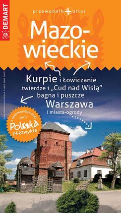 Polska Niezwykła Mazowieckie (przewodnik + atlas)