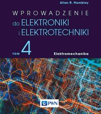 Zdjęcie Wprowadzenie do elektroniki i elektrotechniki. Elektromechanika - Konin