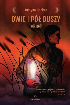 Dwie i pół duszy. Folk noir (E-book)