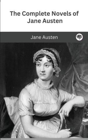 The Complete Novels Of Jane Austen Leather Bound Classics