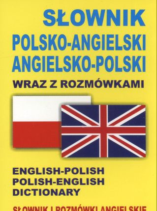 Gordon Jacek. Słownik polsko-angielski angielsko-polski wraz z rozmówkami. Słownik i rozmówki angielskie.
