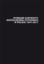 Zdjęcie Wybrane konteksty współczesnej fotografii... - Rzeszów