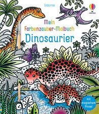 Mein Farbenzauber-Malbuch: Dinosaurier. - Literatura Obcojęzyczna ...