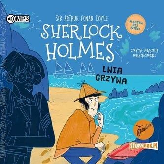 Klasyka dla dzieci Sherlock Holmes Tom 30 Lwia grzywa Doyle Arthur Conan