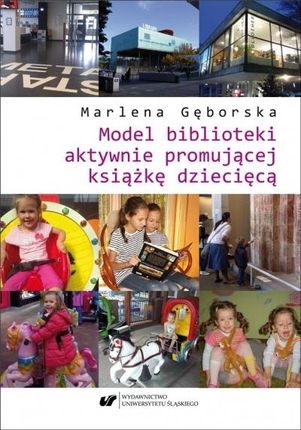 Model biblioteki aktywnie promującej książkę... Uniwersytet Śląski