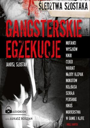 Gangsterskie egzekucje (Audiobook)